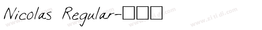 Nicolas Regular字体转换
